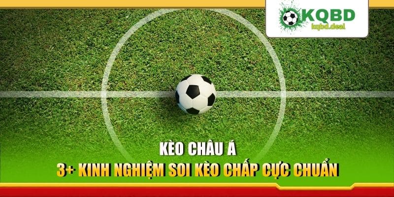 Kèo Châu Á