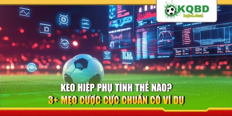 Kèo hiệp phụ